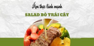 Bữa trưa lành mạnh với salad thịt bò và trái cây