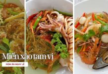 Bữa trưa đầu kỳ nghỉ lễ chọn miến xào tam vị