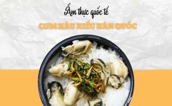 Bữa trưa quốc tế với cơm hàu kiểu Hàn Quốc