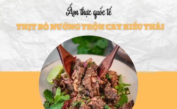 Bữa trưa quốc tế với thịt bò nướng trộn cay Thái Lan