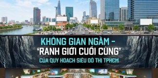 Không gian ngầm – ‘ranh giới cuối cùng’ của quy hoạch siêu đô thị TPHCM