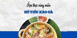 Hủ tiếu xào gà: Món xào quen vị cho bữa trưa giữa tuần