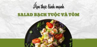 Thử vị salad bạch tuộc và tôm cho bữa trưa lành mạnh