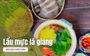 Bữa trưa sum vầy cuối tuần cùng lẩu mực lá giang